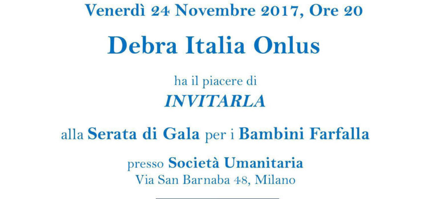 Venerdì 24 novembre | Serata di Gala per i Bambini Farfalla